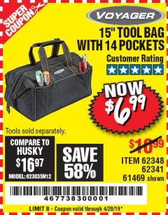 Harbor Freight Coupon 15" TOOL BAG Lot No. 61469/94993/62348/62341 Expired: 4/20/19 - $6.99