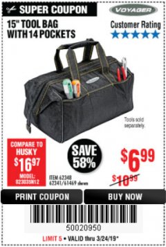 Harbor Freight Coupon 15" TOOL BAG Lot No. 61469/94993/62348/62341 Expired: 3/24/19 - $6.99