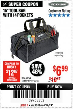 Harbor Freight Coupon 15" TOOL BAG Lot No. 61469/94993/62348/62341 Expired: 4/14/19 - $6.99