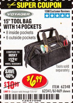 Harbor Freight Coupon 15" TOOL BAG Lot No. 61469/94993/62348/62341 Expired: 7/31/19 - $6.99