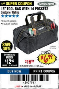 Harbor Freight Coupon 15" TOOL BAG Lot No. 61469/94993/62348/62341 Expired: 9/30/19 - $6.99