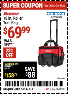 Harbor Freight Coupon BAUER 18 IN. ROLLER TOOL BAG Lot No. 64663 Expired: 10/12/23 - $69.99