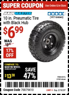 Harbor Freight Coupon HAUL-MASTER 10 IN. PNEUMATIC TIRE WITH BLACK HUB Lot No. 67465/69388/63515 Expired: 2/19/23 - $6.99