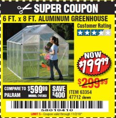 Harbor Freight Coupon ONE STOP GARDENS 6 FT. X 8 FT. GREENHOUSE Lot No. 47712/63354 Expired: 11/2/18 - $199.99