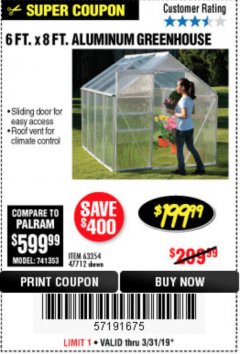 Harbor Freight Coupon ONE STOP GARDENS 6 FT. X 8 FT. GREENHOUSE Lot No. 47712/63354 Expired: 3/31/19 - $199.99