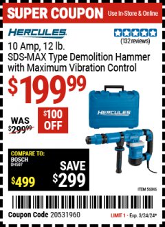Harbor Freight Coupon 10 AMP, 12LB SDS MAX-TYPE DEMO HAMMER Lot No. 56846 Expired: 3/24/24 - $199.99