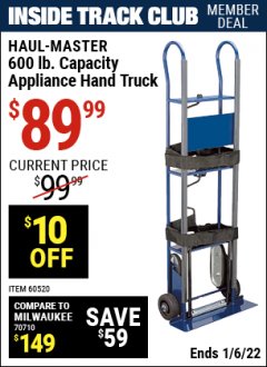 Harbor Freight ITC Coupon 600 LB. CAPACITY APPLIANCE HAND TRUCK Lot No. 60520/65685/62467 Expired: 1/6/22 - $89.99