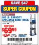 Harbor Freight Coupon 600 LB. CAPACITY APPLIANCE HAND TRUCK Lot No. 60520/65685/62467 Expired: 9/11/17 - $69.99