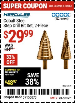 Harbor Freight Coupon COBALT STEEL SETP DRILL BIT SET 2PC Lot No. 64649 Expired: 4/11/24 - $29.99