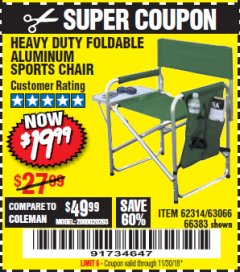 Harbor Freight Coupon FOLDABLE ALUMINUM SPORTS CHAIR Lot No. 66383/62314/63066 Expired: 11/30/18 - $19.99