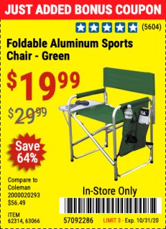 Harbor Freight Coupon FOLDABLE ALUMINUM SPORTS CHAIR Lot No. 66383/62314/63066 Expired: 10/31/20 - $19.99