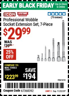 Harbor Freight Coupon PROFESSIONAL WOBBLE SOCKET EXTENSTION SET, 7 PC Lot No. 56732 Expired: 11/22/23 - $29.99