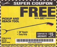 Harbor Freight FREE Coupon 36" PICKUP AND REACH TOOL Lot No. 94870/61413/62176 Expired: 4/2/19 - FWP