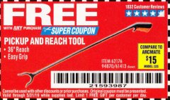 Harbor Freight FREE Coupon 36" PICKUP AND REACH TOOL Lot No. 94870/61413/62176 Expired: 5/31/19 - FWP