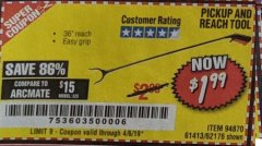 Harbor Freight Coupon 36" PICKUP AND REACH TOOL Lot No. 94870/61413/62176 Expired: 4/6/19 - $1.99