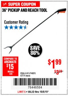 Harbor Freight Coupon 36" PICKUP AND REACH TOOL Lot No. 94870/61413/62176 Expired: 10/6/19 - $1.99