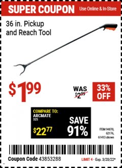Harbor Freight Coupon 36" PICKUP AND REACH TOOL Lot No. 94870/61413/62176 Expired: 3/20/22 - $1.99