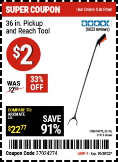 Harbor Freight Coupon 36" PICKUP AND REACH TOOL Lot No. 94870/61413/62176 Expired: 10/30/22 - $2