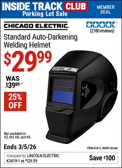 Harbor Freight ITC Coupon CHICAGO ELECTRIC STANDARD AUTO-DARKENING WELDING HELMET Lot No. 46092/61611 Expired: 3/5/26 - $29.99