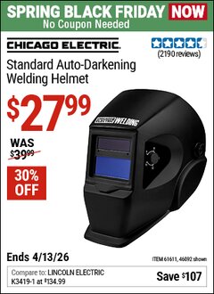 Harbor Freight Coupon CHICAGO ELECTRIC STANDARD AUTO-DARKENING WELDING HELMET Lot No. 46092/61611 Expired: 4/12/26 - $27.99