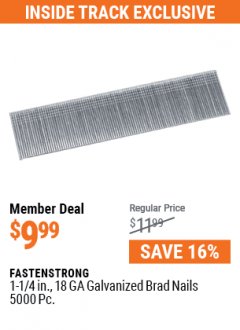 Harbor Freight Coupon 1-1/4 IN, 18GA GALVANIZED BRAD NAILS 5000 PC Lot No. 57400 Expired: 7/1/21 - $9.99