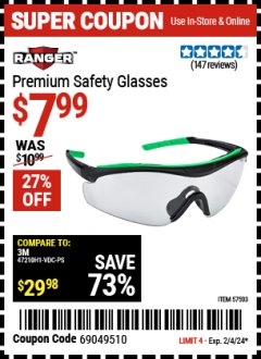 Harbor Freight Coupon RANGER PREMIUM SAFETY GLASSES Lot No. 57503 Expired: 2/4/24 - $7.99