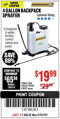 Harbor Freight Coupon 4 GALLON BACKPACK SPRAYER Lot No. 93302/61368/63036/63092 Expired: 5/12/19 - $19.99