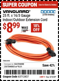 Harbor Freight Coupon VANGUARD 25 FT. X 16/3 GAUGE INDOOR/OUTDOOR EXTENSION CORD, ORANGE Lot No. 62938 Valid Thru: 5/10/26 - $8.99