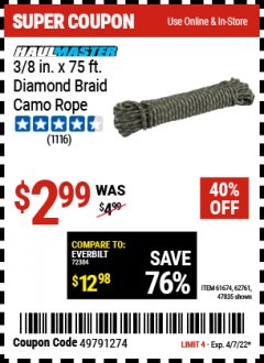 Harbor Freight Coupon 3/8" x 75 FT. CAMOUFLAGE POLY ROPE Lot No. 47835/61674 Expired: 4/7/22 - $2.99