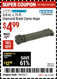 Harbor Freight Coupon 3/8" x 75 FT. CAMOUFLAGE POLY ROPE Lot No. 47835/61674 Expired: 2/19/23 - $4.99