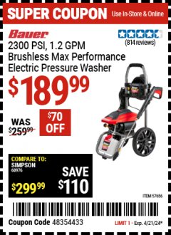 Harbor Freight Coupon BAUER 2300 PSI, 1.2 GPM BRUSHLESS MAX PERFORMANCE ELECTRIC PRESSURE WASHER Lot No. 57656 Expired: 4/21/24 - $189.99