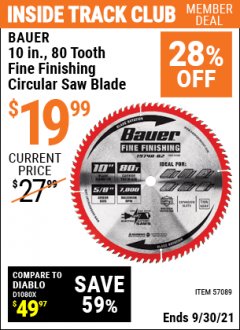 Harbor Freight ITC Coupon 10 IN., 80 TOOTH FINE FINISHING CIRCULAR SAW BLADE Lot No. 57089 Expired: 9/30/21 - $19.99