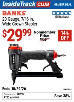 Harbor Freight ITC Coupon BANKS 20 GAUGE, 7/16 IN. WIDE CROWN STAPLER Lot No. 58222 Valid Thru: 10/29/26 - $29.99