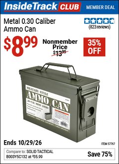Harbor Freight ITC Coupon METAL 0.30 CALIBER AMMO CAN Lot No. 57767 Valid Thru: 10/29/26 - $8.99