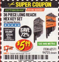 Harbor Freight Coupon 36 PIECE SAE/METRIC LONG REACH HEX KEY SET Lot No. 62171/94725 Expired: 7/31/19 - $5.99
