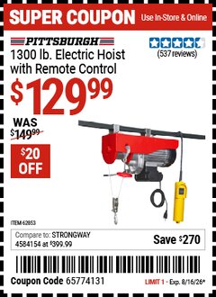 Harbor Freight Coupon PITTSBURGH 1300 LB. ELECTRIC HOIST WITH REMOTE CONTROL Lot No. 62853 Valid Thru: 8/16/26 - $129.99