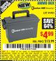 Harbor Freight Coupon AMMO BOX Lot No. 61451/63135 Expired: 10/16/15 - $4.99
