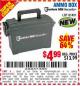 Harbor Freight Coupon BUNKER HILL SECURITY 0.30 CALIBER AMMO BOX Lot No. 63135 Expired: 2/20/16 - $4.99