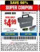 Harbor Freight Coupon BUNKER HILL SECURITY 0.30 CALIBER AMMO BOX Lot No. 63135 Expired: 4/3/16 - $4.99