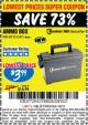 Harbor Freight Coupon BUNKER HILL SECURITY 0.30 CALIBER AMMO BOX Lot No. 63135 Expired: 1/2/17 - $3.99