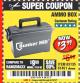 Harbor Freight Coupon BUNKER HILL SECURITY 0.30 CALIBER AMMO BOX Lot No. 63135 Expired: 6/13/18 - $3.99