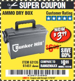 Harbor Freight Coupon AMMO BOX Lot No. 61451/63135 Expired: 11/10/18 - $3.99