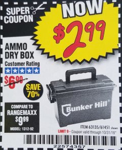 Harbor Freight Coupon BUNKER HILL SECURITY 0.30 CALIBER AMMO BOX Lot No. 63135 Expired: 10/31/18 - $2.99