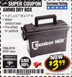 Harbor Freight Coupon BUNKER HILL SECURITY 0.30 CALIBER AMMO BOX Lot No. 63135 Expired: 11/30/18 - $3.99