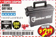 Harbor Freight Coupon BUNKER HILL SECURITY 0.30 CALIBER AMMO BOX Lot No. 63135 Expired: 2/28/19 - $2.99