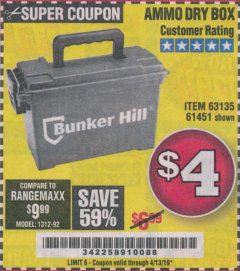 Harbor Freight Coupon BUNKER HILL SECURITY 0.30 CALIBER AMMO BOX Lot No. 63135 Expired: 4/13/19 - $4