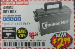Harbor Freight Coupon BUNKER HILL SECURITY 0.30 CALIBER AMMO BOX Lot No. 63135 Expired: 3/31/19 - $2.99