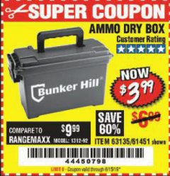 Harbor Freight Coupon BUNKER HILL SECURITY 0.30 CALIBER AMMO BOX Lot No. 63135 Expired: 6/15/19 - $3.99