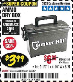 Harbor Freight Coupon BUNKER HILL SECURITY 0.30 CALIBER AMMO BOX Lot No. 63135 Expired: 4/30/19 - $3.99