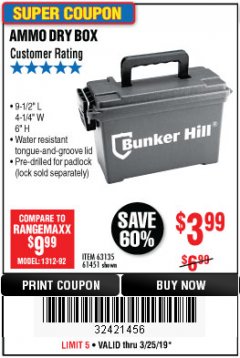 Harbor Freight Coupon BUNKER HILL SECURITY 0.30 CALIBER AMMO BOX Lot No. 63135 Expired: 3/25/19 - $3.99
